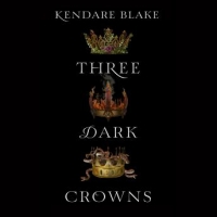 Book Cover for Three Dark Crowns by Kendare Blake