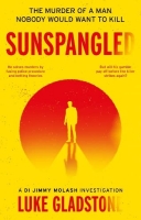 Book Cover for Sunspangled by Luke Gladstone