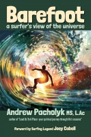 Book Cover for Barefoot: A Surfer's View of the Universe by Andrew Pacholyk