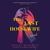 Book Cover for The Last Housewife by Ashley Winstead