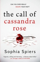 Book Cover for The Call of Cassandra Rose  by Sophia Spiers