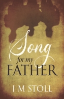 Book Cover for Song For My Father by J M Stoll