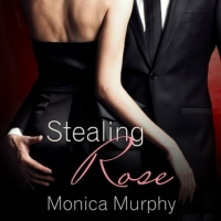 Book Cover for Stealing Rose: The Fowler Sisters 2 by Monica Murphy