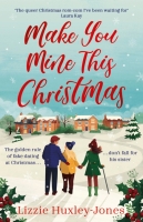 Book Cover for Make You Mine This Christmas by Lizzie Huxley-Jones
