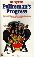 Book Cover for Policeman's Progress by Harry Cole