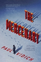 Book Cover for The Mercenary by Paul Vidich