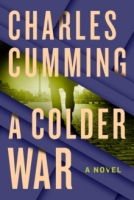Book Cover for A Colder War by Charles Cumming