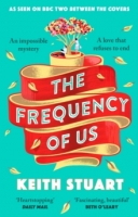 Book Cover for The Frequency of Us by Keith Stuart