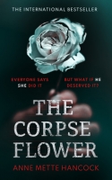 Book Cover for The Corpse Flower by Anne Mette Hancock