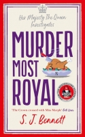 Book Cover for Murder Most Royal by SJ Bennett