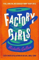 Book Cover for Factory Girls by Michelle Gallen