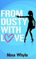 Book Cover for From Dusty With Love by Nina Whyle