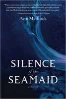 Book Cover for Silence of the Seamaid by Ann Medlock