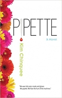 Book Cover for Pipette by Kim Chinquee