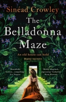 Book Cover for The Belladonna Maze by Sinéad Crowley