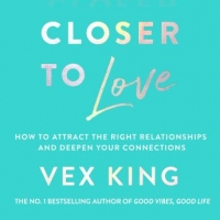 Book Cover for Closer to Love by Vex King