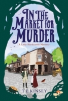 Book Cover for In the Market for Murder by  T E Kinsey