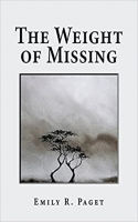 Book Cover for The Weight of Missing by Emily R. Paget