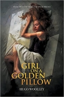 Book Cover for Girl on a Golden Pillow by Hugo Woolley