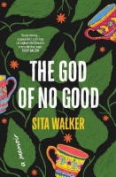 Book Cover for The God of No Good by Sita Walker