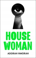 Book Cover for House Woman by Adorah Nworah