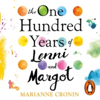 Book Cover for The One Hundred Years of Lenni and Margot by Marianne Cronin