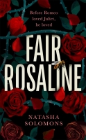 Book Cover for Fair Rosaline by Natasha Solomons