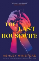 Book Cover for The Last Housewife by Ashley Winstead