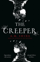 Book Cover for The Creeper by A.M. Shine