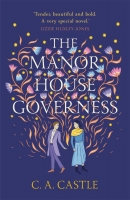 Book Cover for The Manor House Governess by C. A. Castle