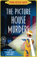 Book Cover for The Picture House Murders by Fiona Veitch Smith