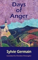 Book Cover for Days of Anger by Sylvie Germain