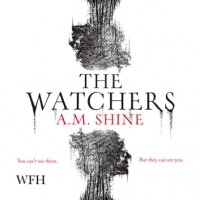 Book Cover for The Watchers by A.M. Shine