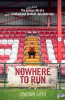 Book Cover for Nowhere to Run by Jonathan Sayer