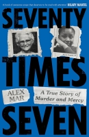 Book Cover for Seventy Times Seven by Alex Mar