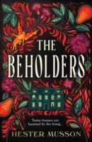 Book Cover for The Beholders by Hester Musson
