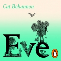 Book Cover for Eve by Cat Bohannon