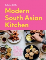 Book Cover for Modern South Asian Kitchen by Sabrina Gidda