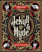 Book Cover for The New Annotated Strange Case of Dr. Jekyll and Mr. Hyde by Robert Louis Stevenson