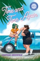 Book Cover for Time and Time Again by Chatham Greenfield