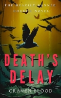 Book Cover for Death's Delay by Craven Blood