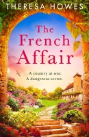 Book Cover for The French Affair by Theresa Howes