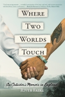 Book Cover for Where Two Worlds Touch by River Faire