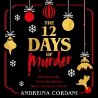 Book Cover for The Twelve Days of Murder by Andreina Cordani