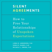 Book Cover for Silent Agreements by Linda D. Anderson PhD, Sonia R. Banks PhD, Michele L. Owens PhD