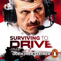 Book Cover for Surviving to Drive by Guenther Steiner