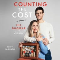 Book Cover for Counting the Cost by Jill Duggar, Derick Dillard Craig Borlase