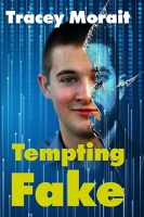 Book Cover for Tempting Fake by Tracey Morait