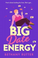 Book Cover for Big Date Energy by Bethany Rutter