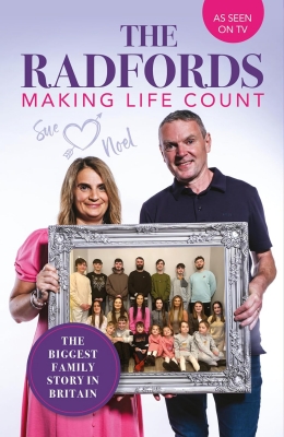 The Radfords Making Life Count